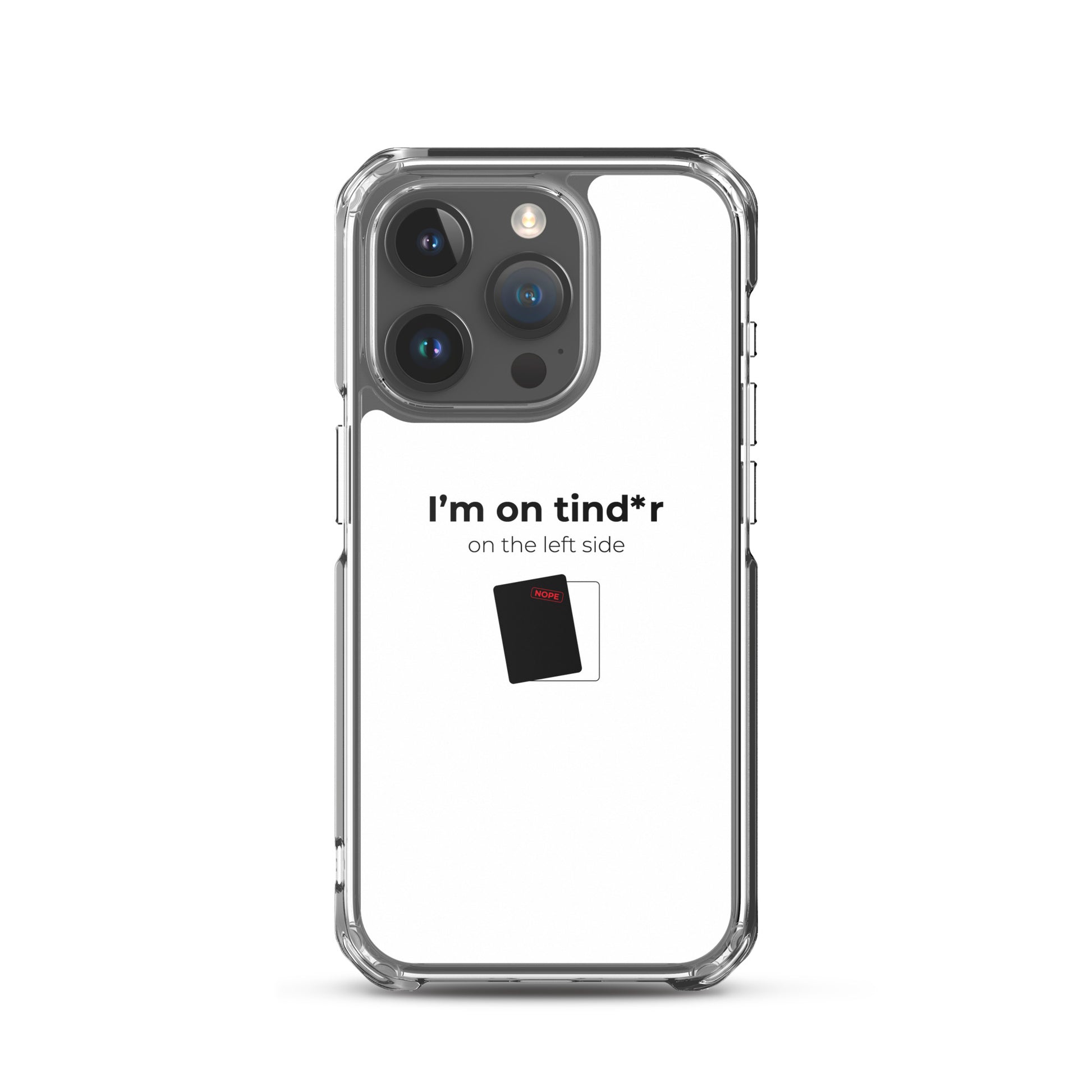 Coque iPhone I'm on tind*r on the left side iPhone 15 Pro - Sedurro