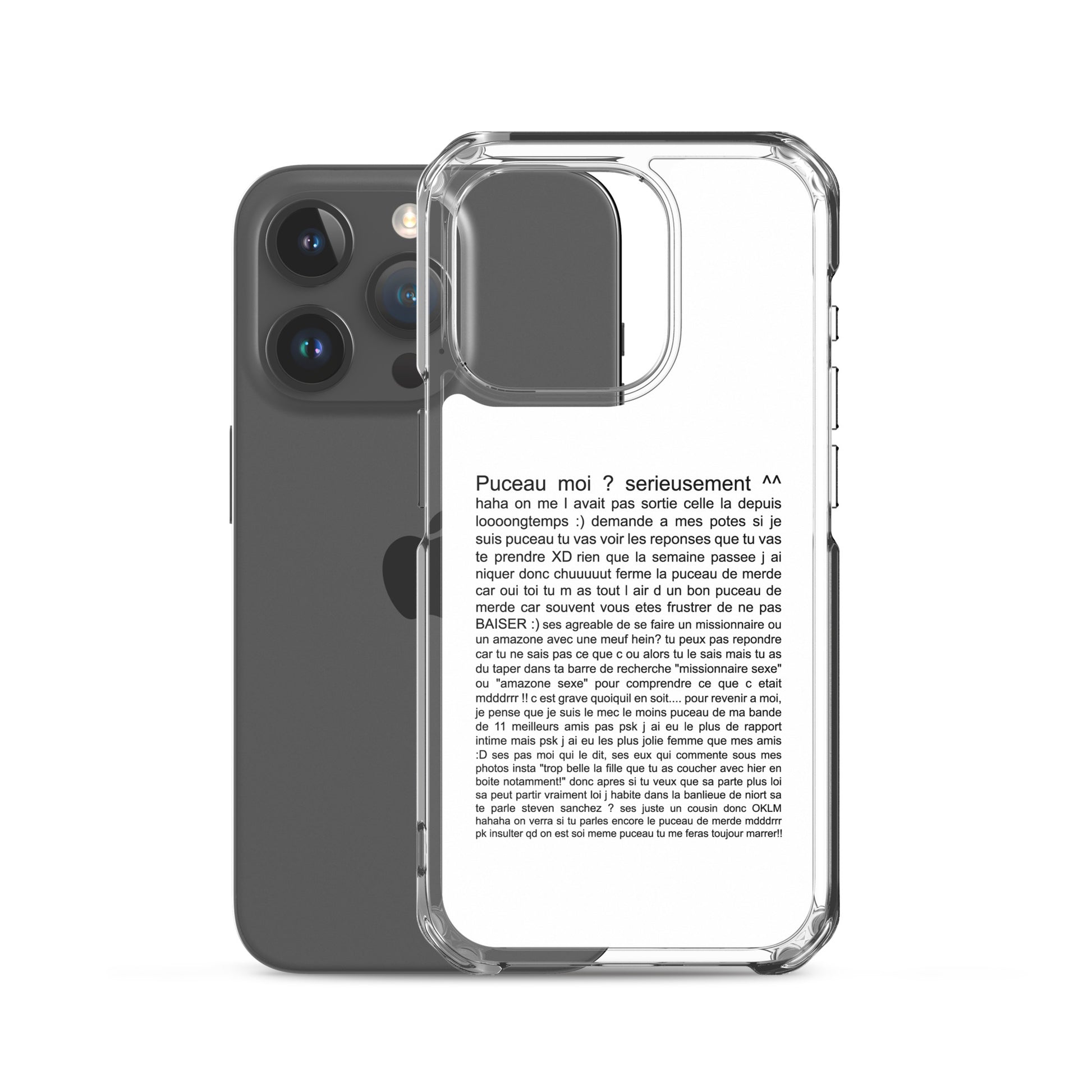 Coque iPhone Puceau moi on me l'avait pas sorti depuis longtemps - Sedurro