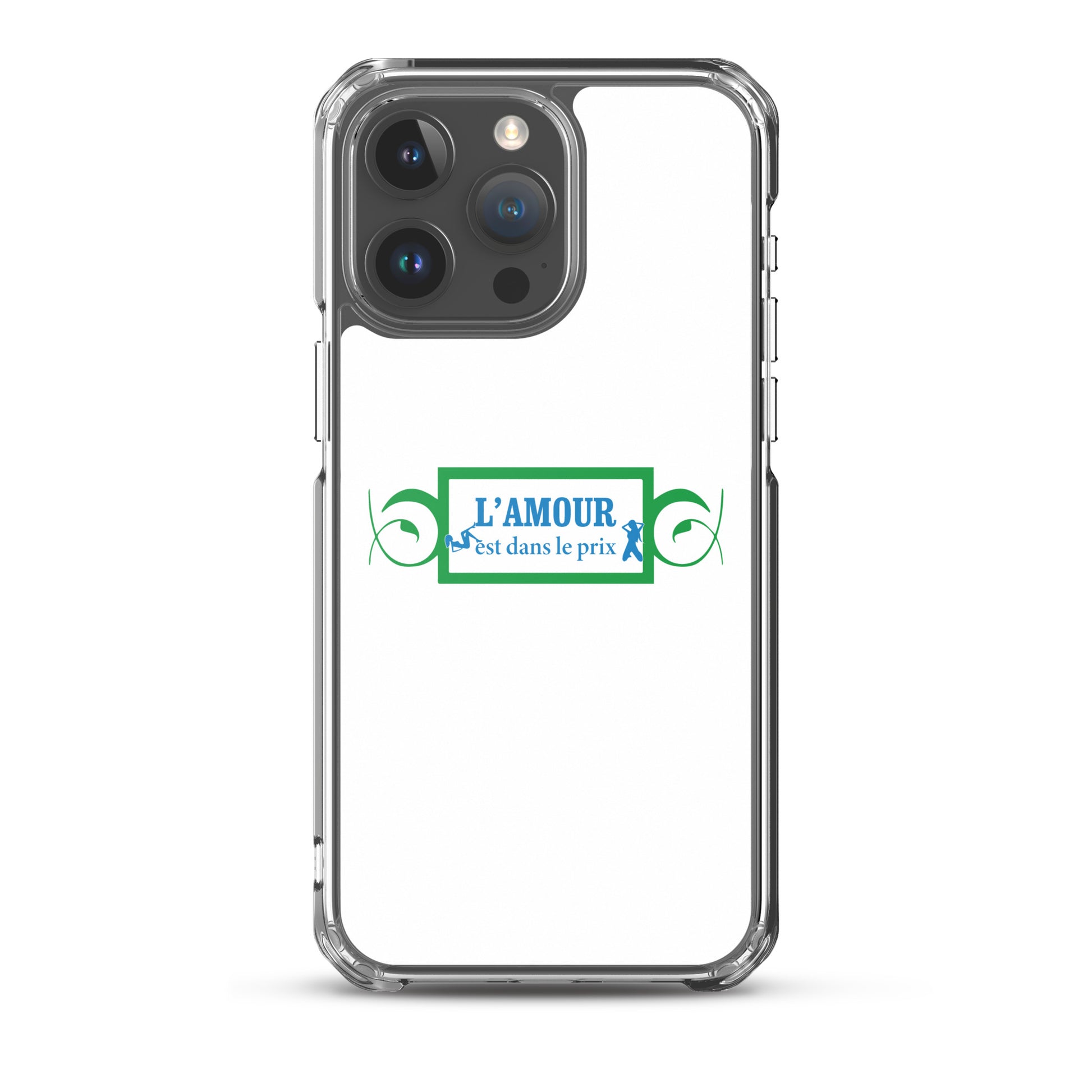 Coque iPhone L'amour est dans le prix iPhone 15 Pro Max - Sedurro