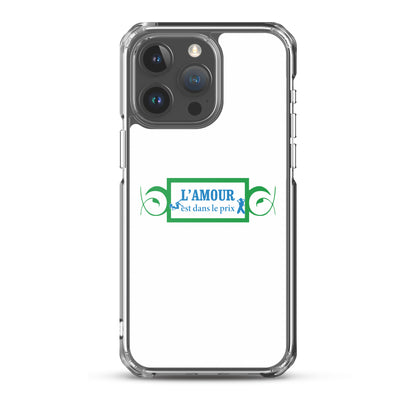Coque iPhone L'amour est dans le prix iPhone 15 Pro Max - Sedurro