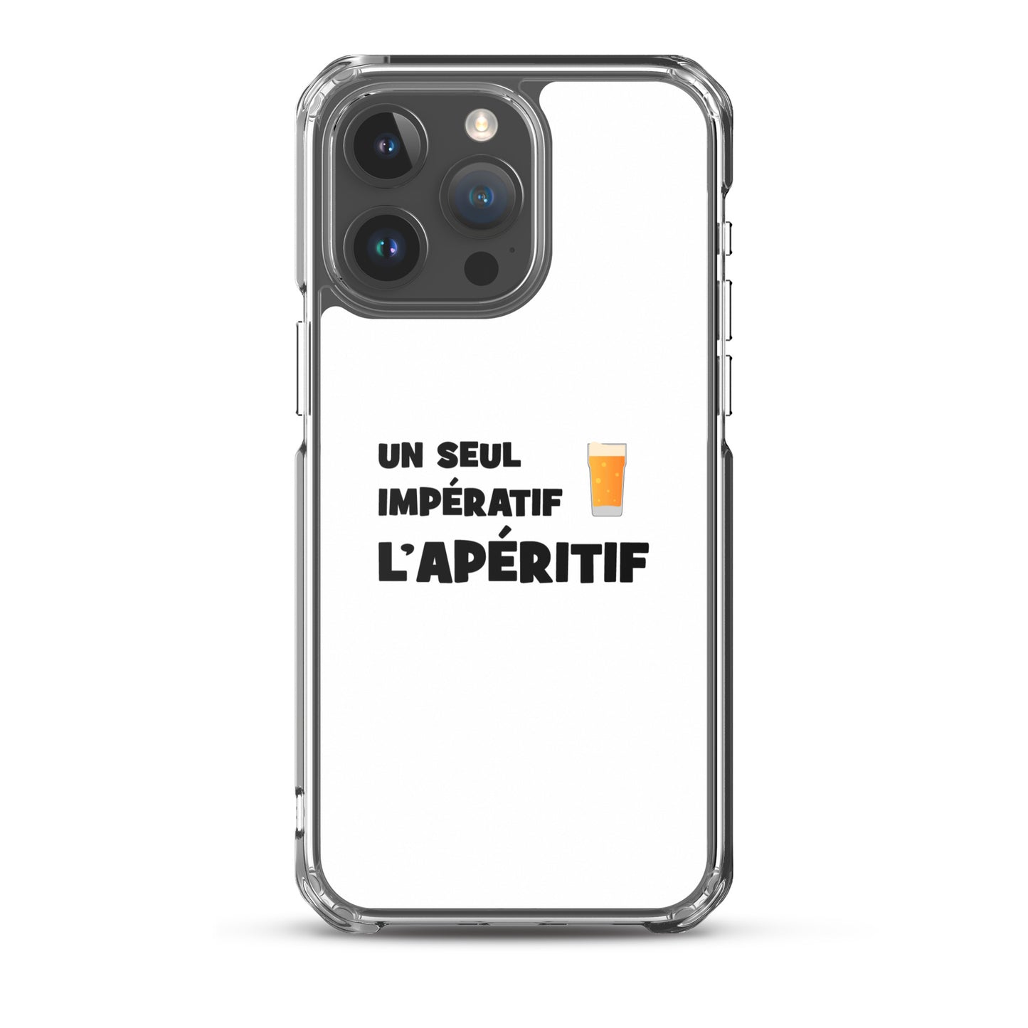 Coque iPhone Un seul impératif L'apéritif - Sedurro