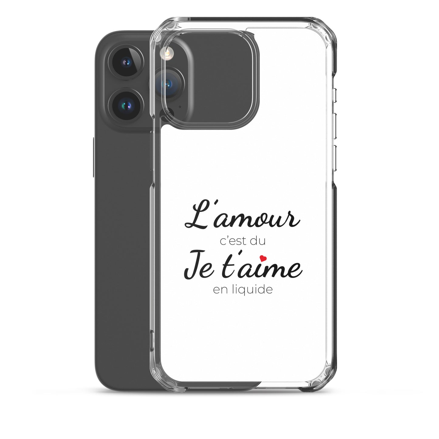 Coque iPhone L'amour c'est du je t'aime en liquide - Sedurro