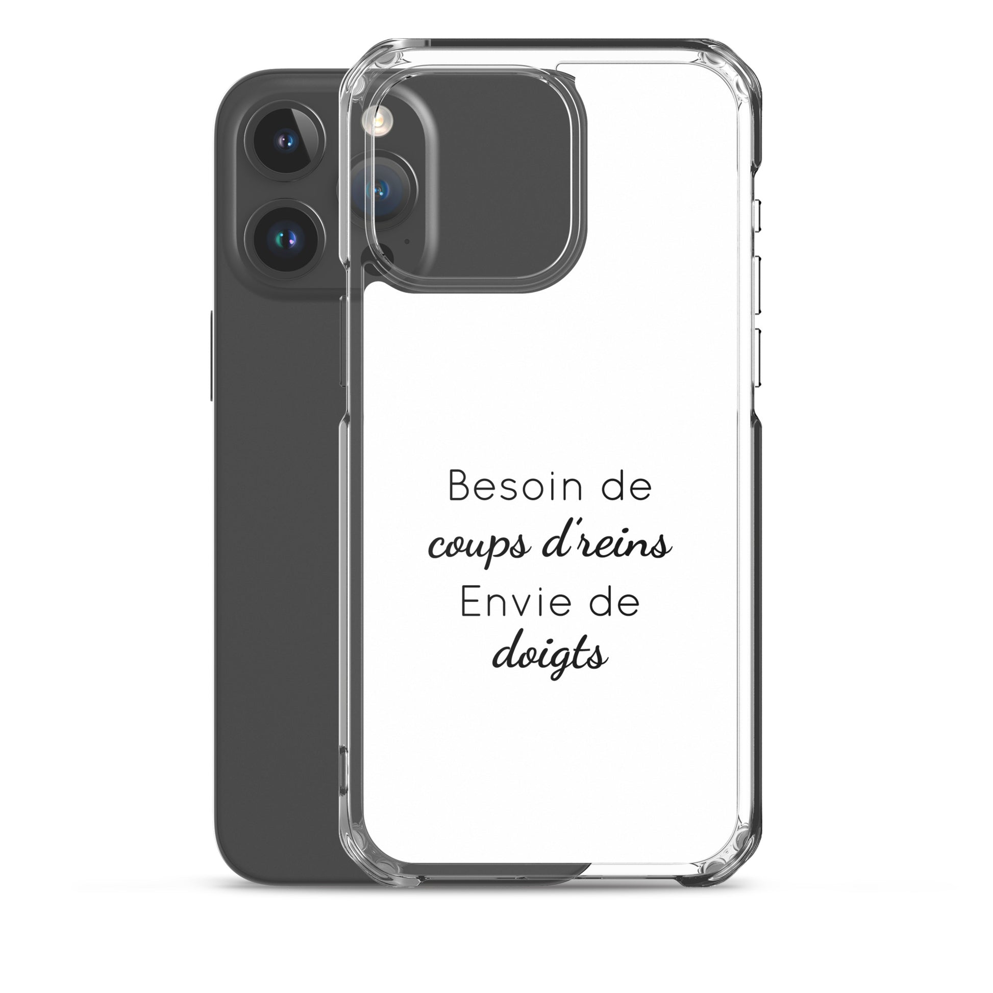 Coque iPhone Besoin de coups de reins envie de doigts - Sedurro