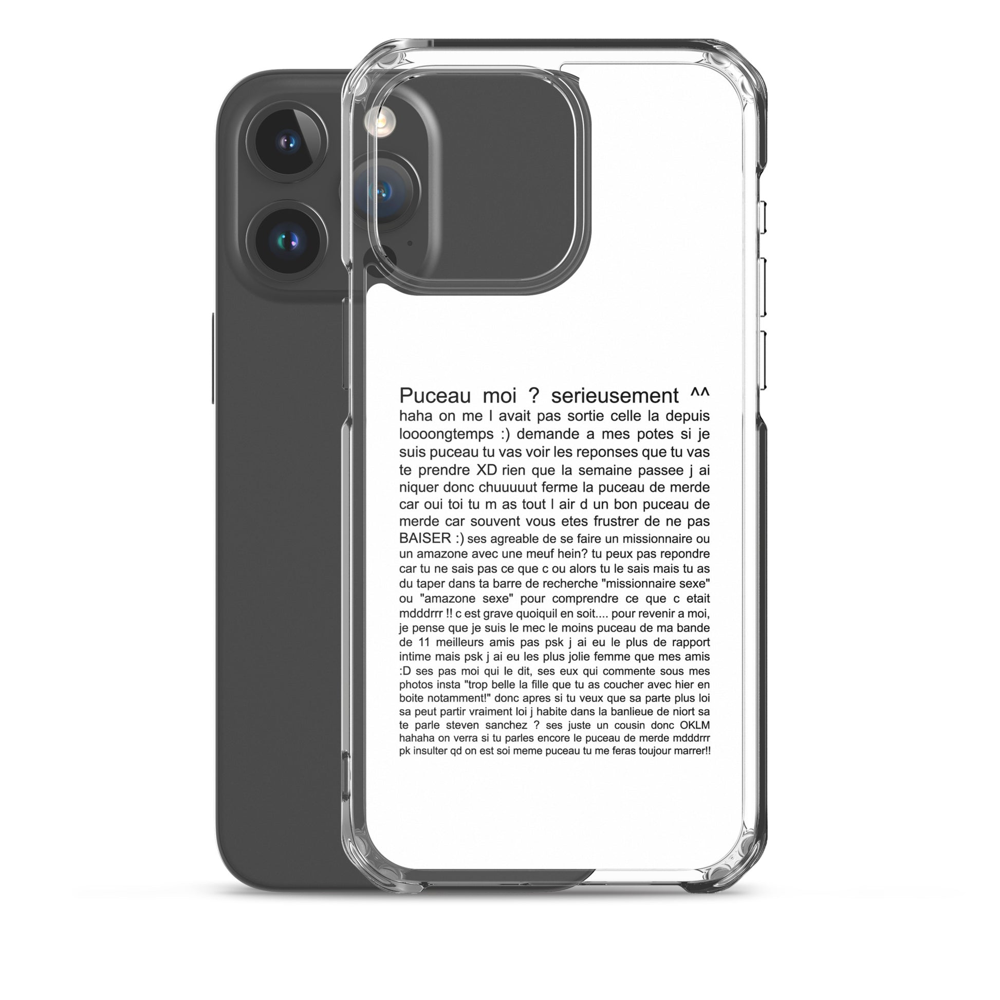 Coque iPhone Puceau moi on me l'avait pas sorti depuis longtemps - Sedurro