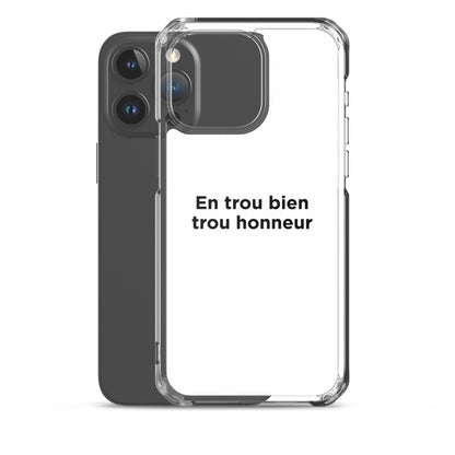 Coque iPhone En trou bien trou honneur - Sedurro