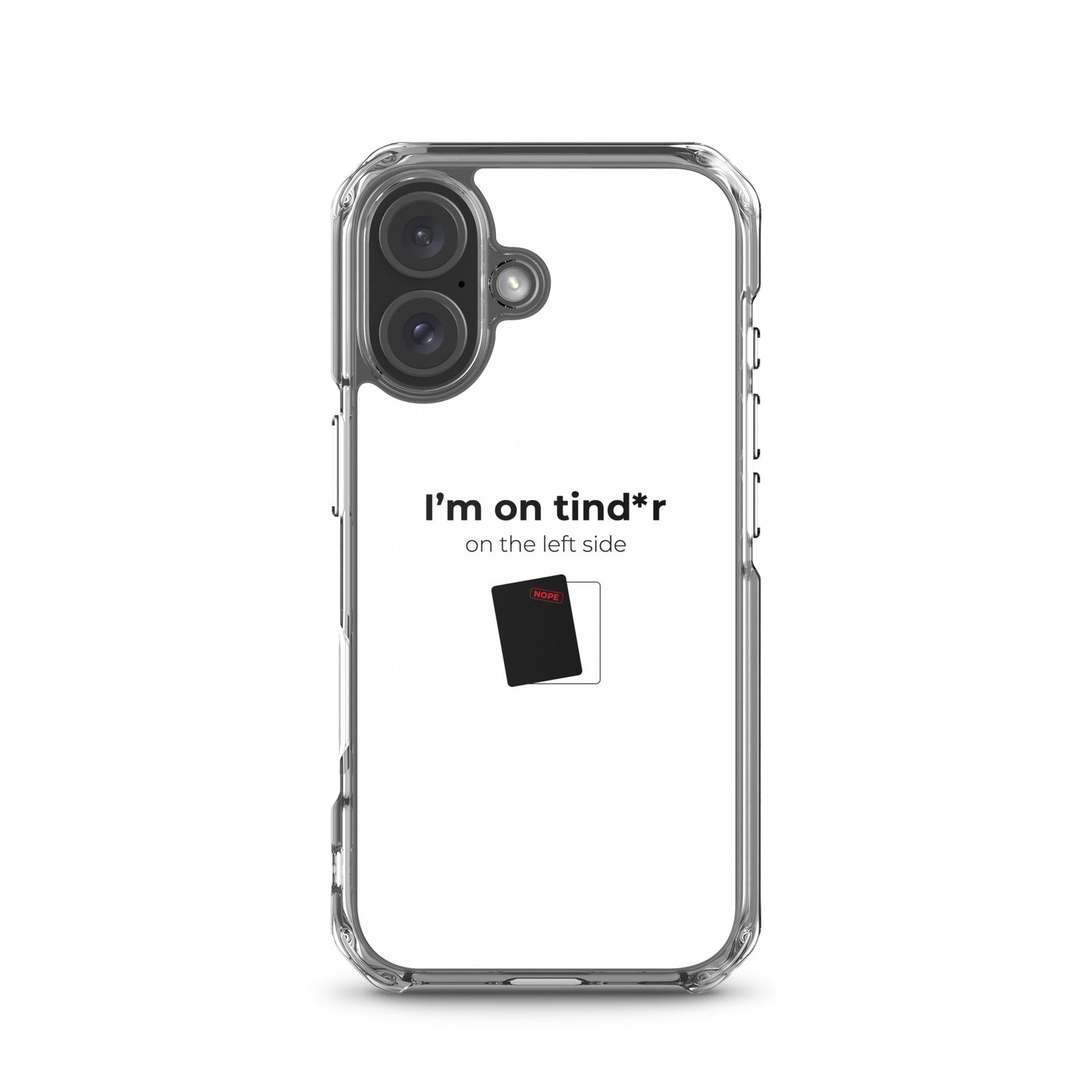 Coque iPhone I'm on tind*r on the left side iPhone 16 - Sedurro