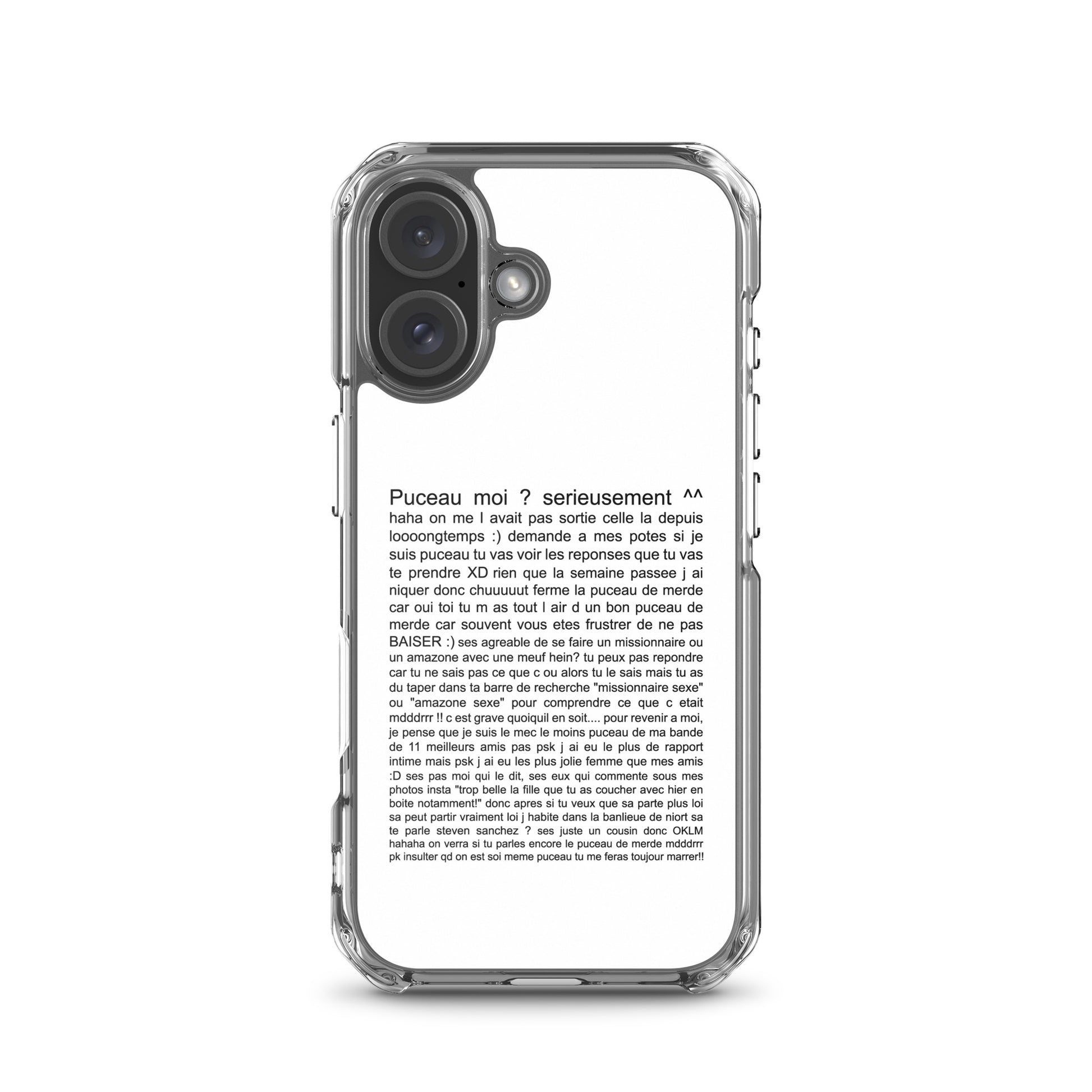 Coque iPhone Puceau moi on me l'avait pas sorti depuis longtemps iPhone 16 - Sedurro