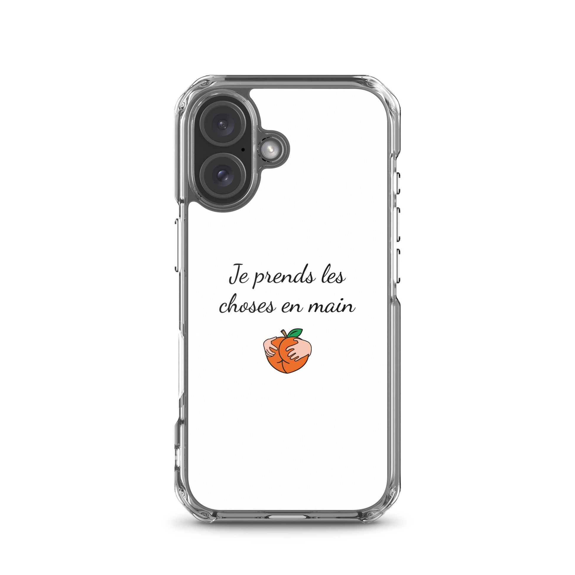 Coque iPhone Je prends les choses en main iPhone 16 - Sedurro