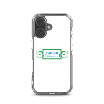 Coque iPhone L'amour est dans le prix iPhone 16 - Sedurro