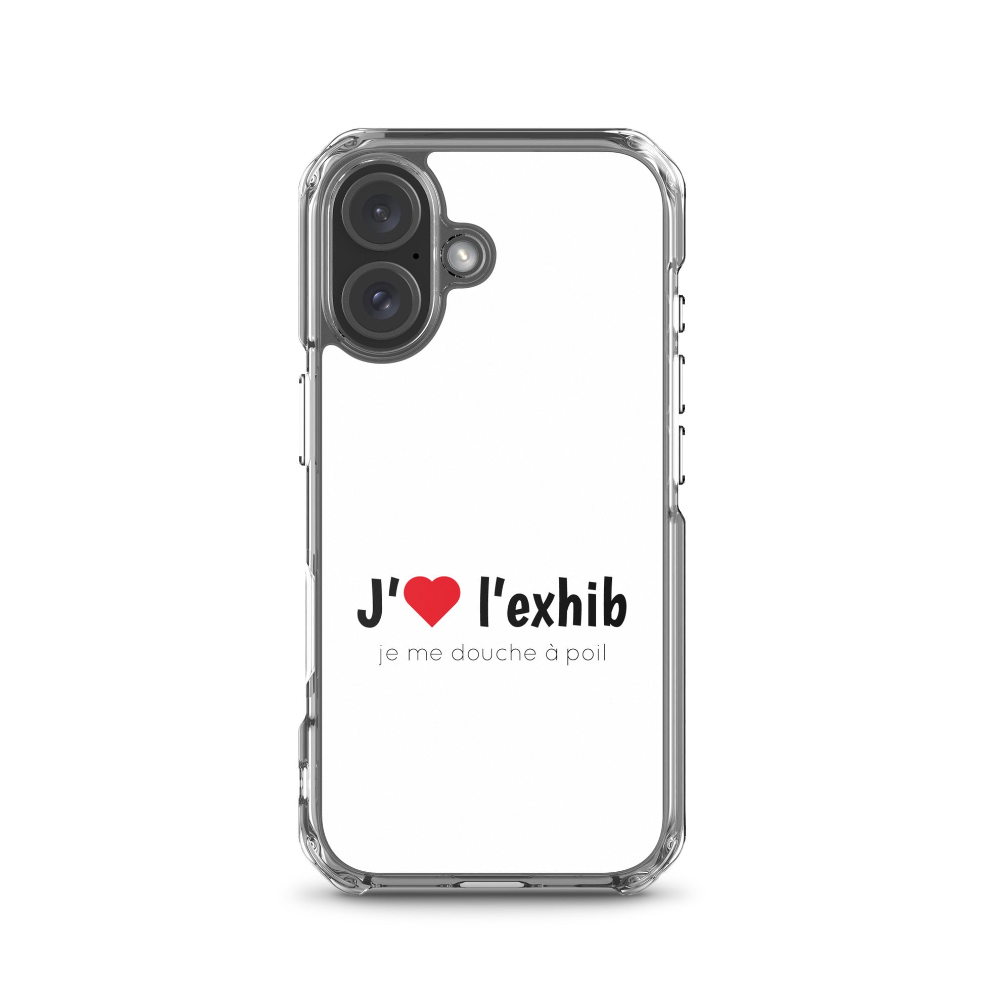 Coque iPhone J'aime l'exhib je me douche à poil iPhone 16 - Sedurro