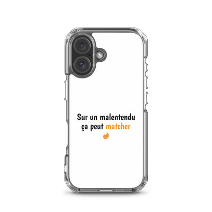 Coque iPhone Sur un malentendu ça peut matcher iPhone 16 - Sedurro