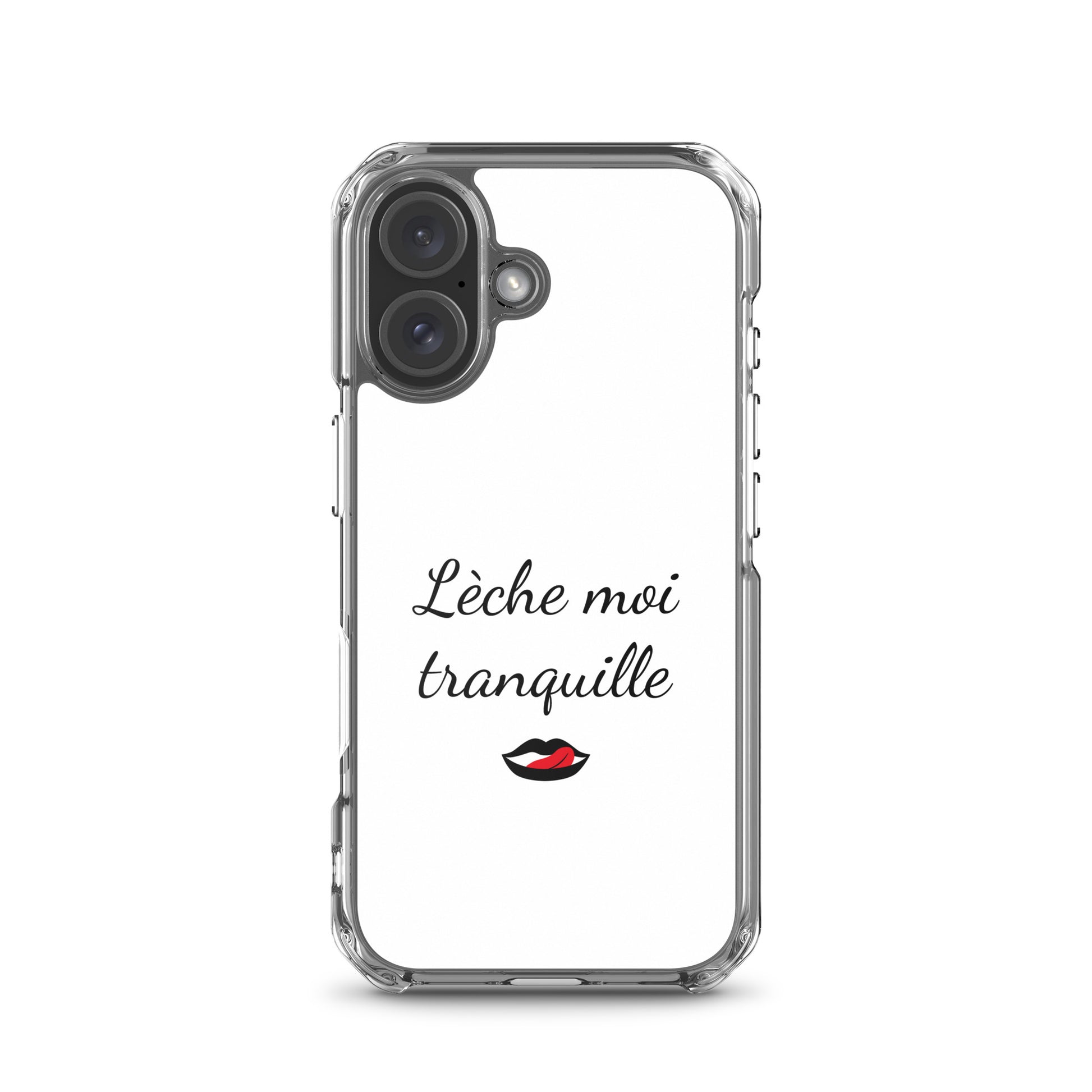 Coque iPhone Lèche moi tranquille iPhone 16 - Sedurro