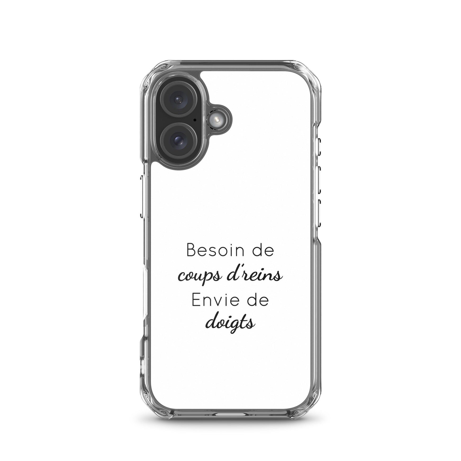 Coque iPhone Besoin de coups de reins envie de doigts iPhone 16 - Sedurro