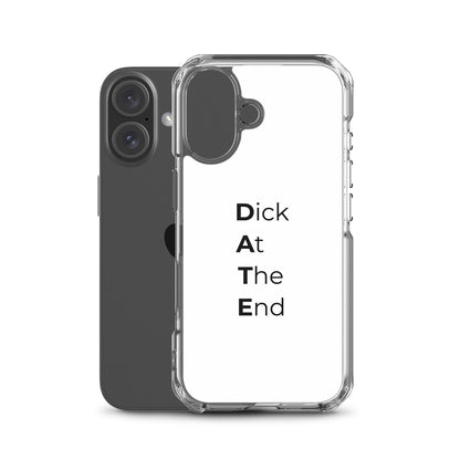Coque iPhone Date Dick At The End - Sedurro