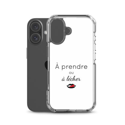 Coque iPhone À prendre ou à lécher - Sedurro