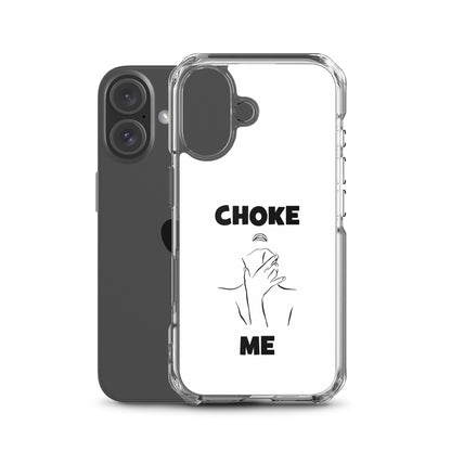 Coque iPhone Choke me - Sedurro