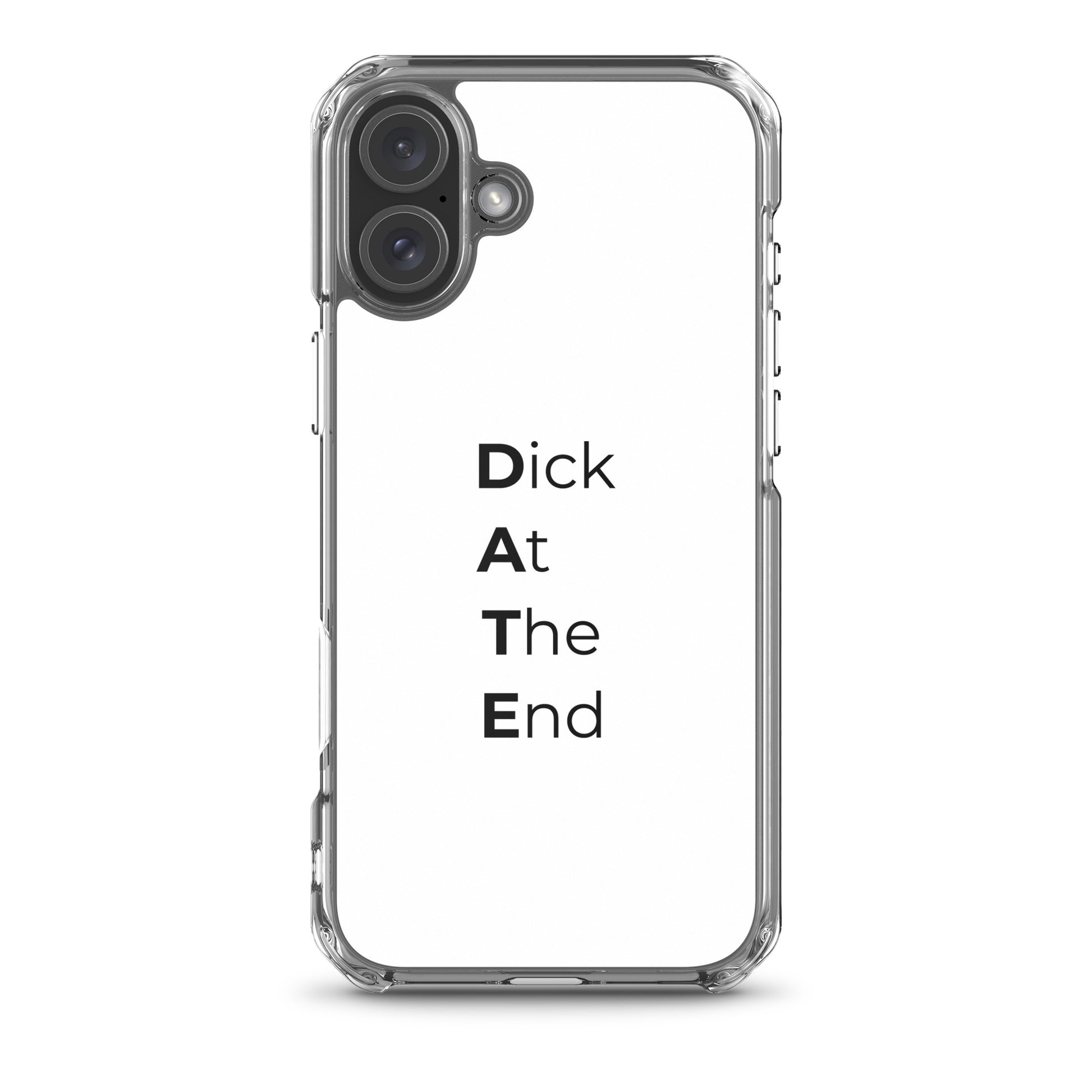 Coque iPhone Date Dick At The End iPhone 16 Plus - Sedurro
