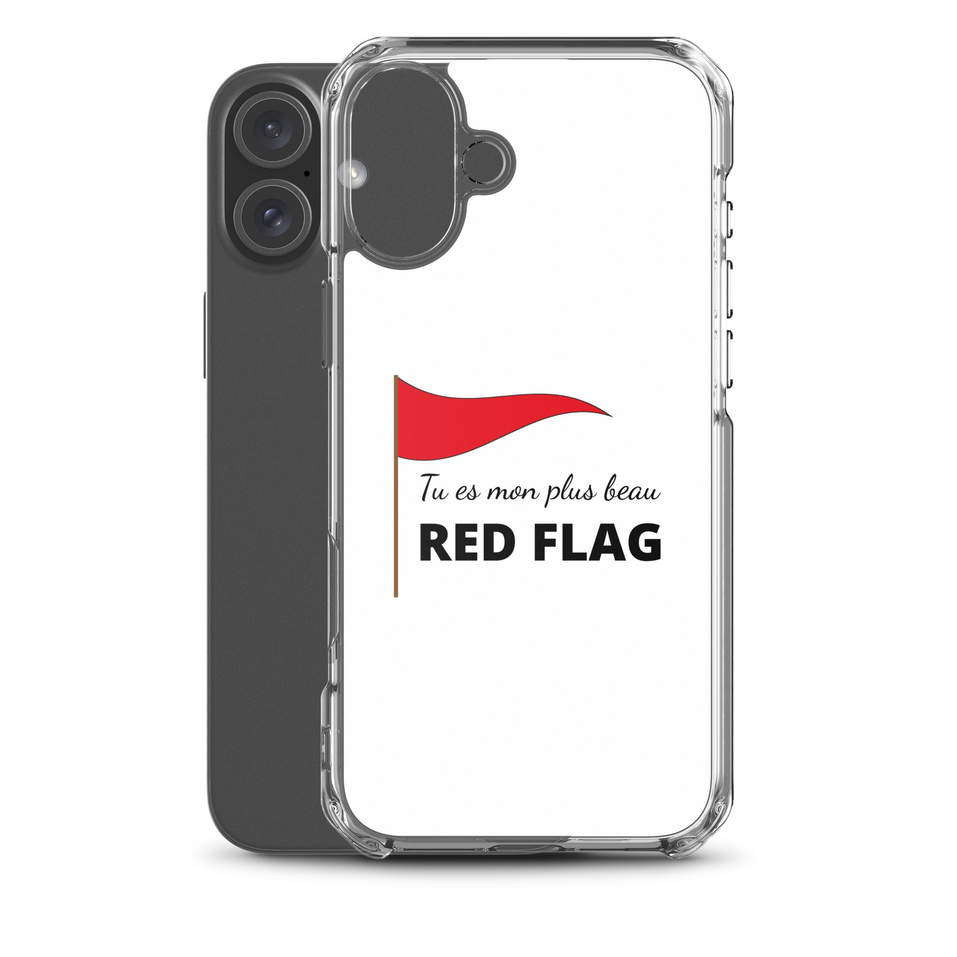 Coque iPhone Tu es mon plus beau red flag - Sedurro