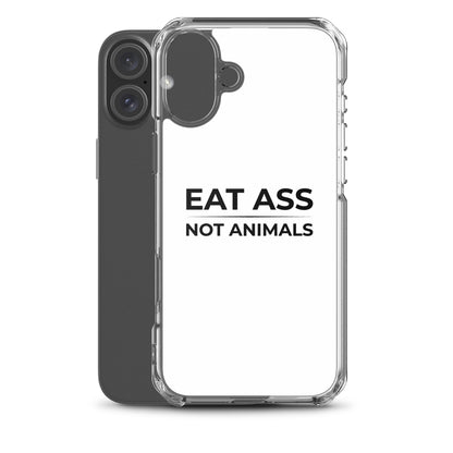 Coque iPhone Eat ass not animals - Sedurro