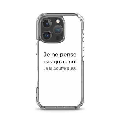 Coque iPhone Je ne pense pas qu'au cul je le bouffe aussi iPhone 16 Pro - Sedurro