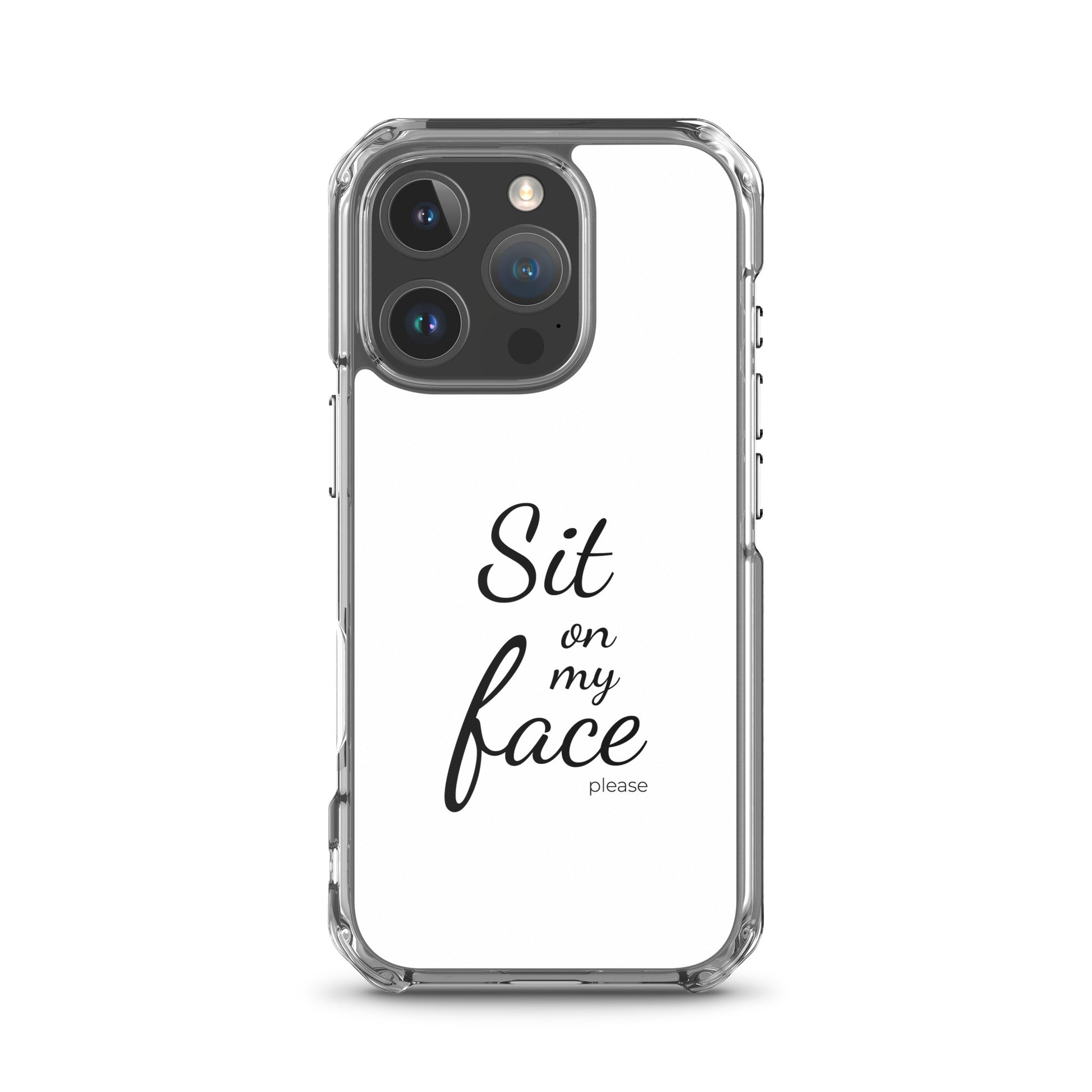 Coque iPhone Sit on my face please iPhone 16 Pro - Sedurro