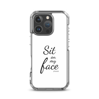 Coque iPhone Sit on my face please iPhone 16 Pro - Sedurro