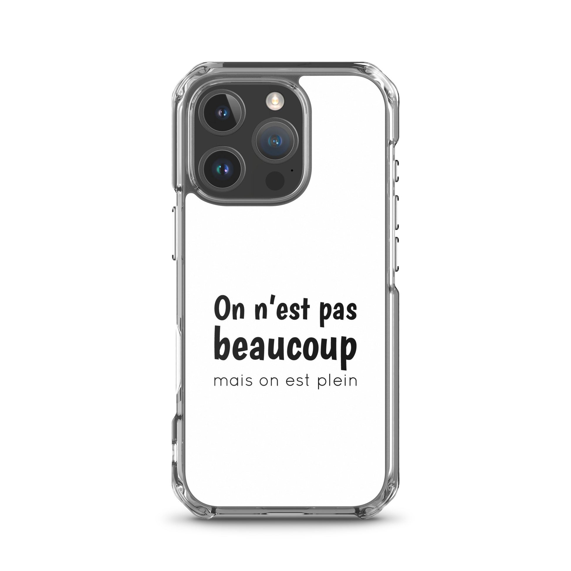 Coque iPhone On n'est pas beaucoup mais on est plein iPhone 16 Pro - Sedurro