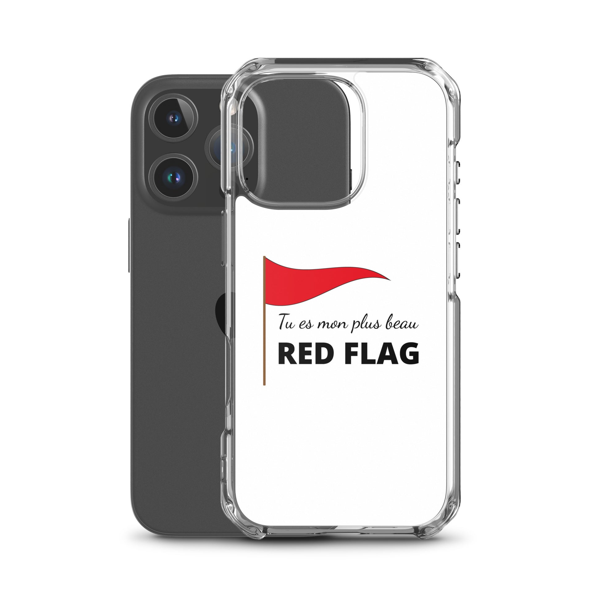 Coque iPhone Tu es mon plus beau red flag - Sedurro
