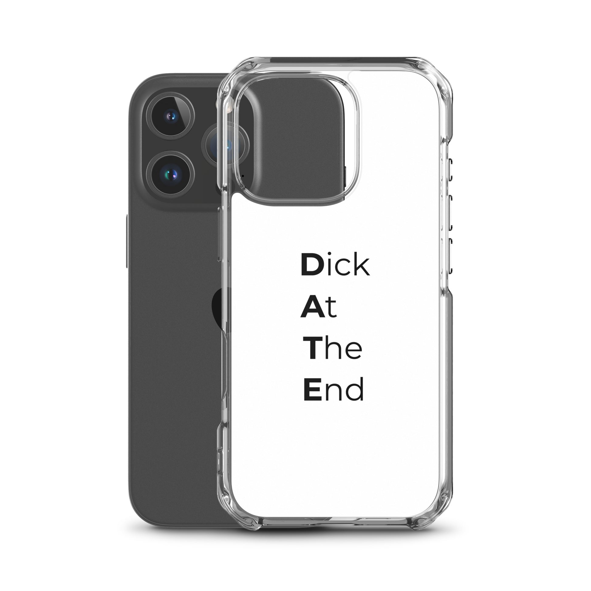 Coque iPhone Date Dick At The End - Sedurro