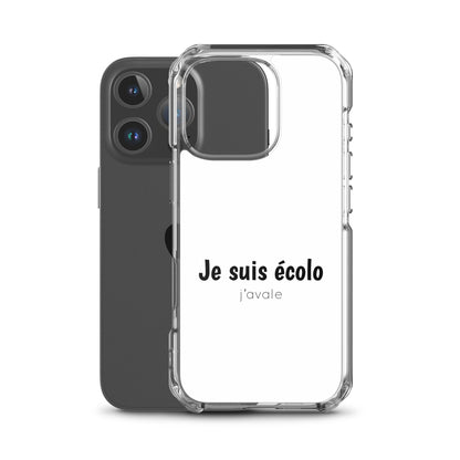 Coque iPhone Je suis écolo j'avale - Sedurro