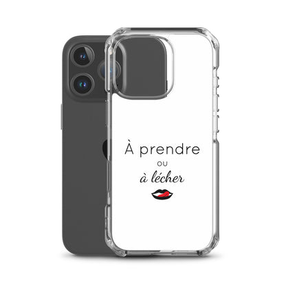 Coque iPhone À prendre ou à lécher - Sedurro