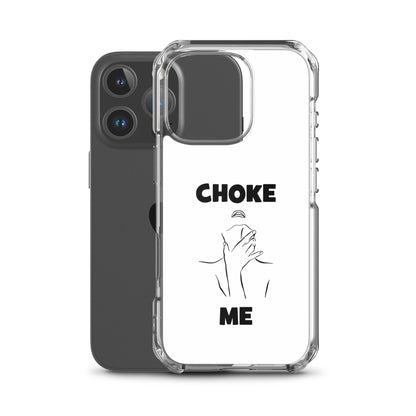 Coque iPhone Choke me - Sedurro
