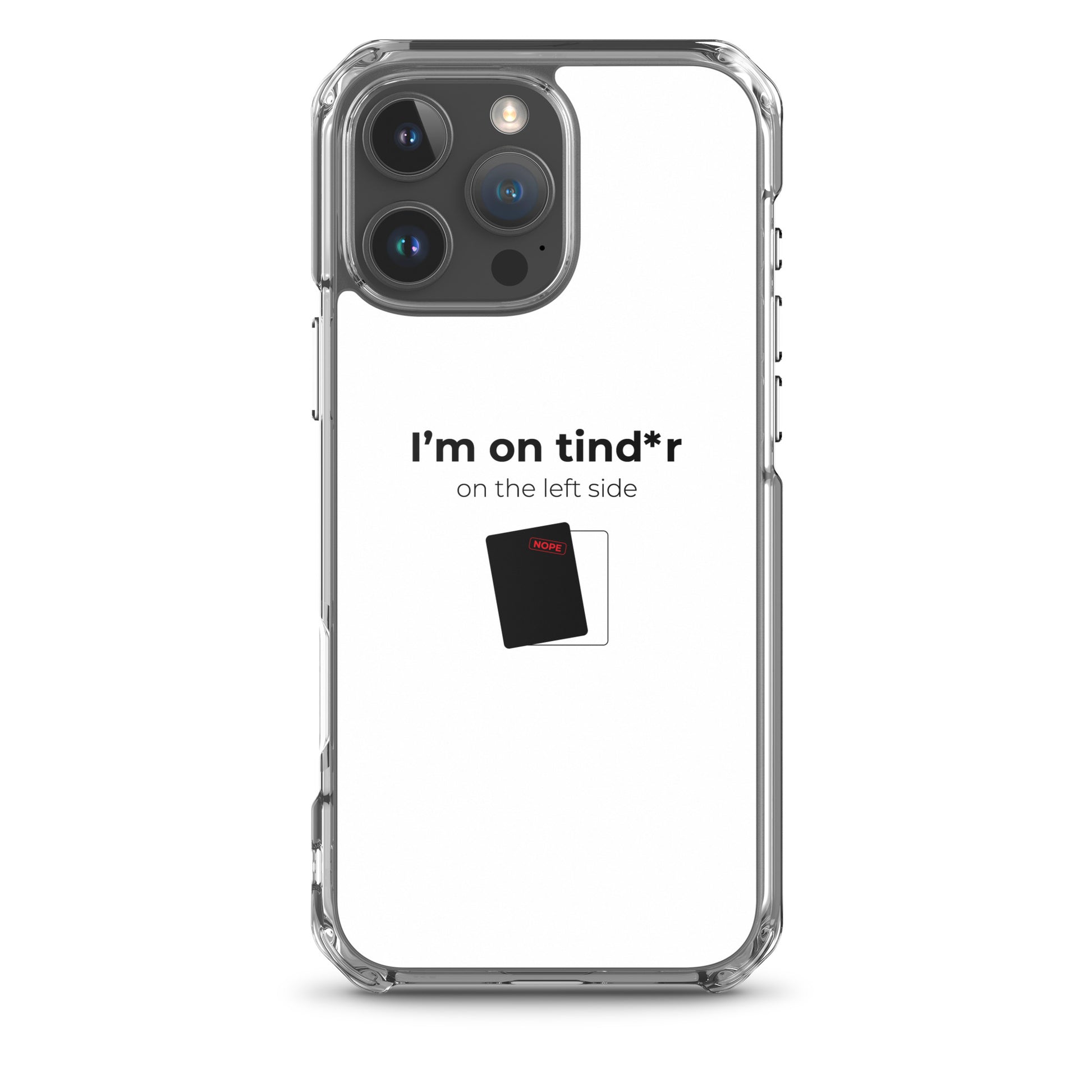 Coque iPhone I'm on tind*r on the left side iPhone 16 Pro Max - Sedurro