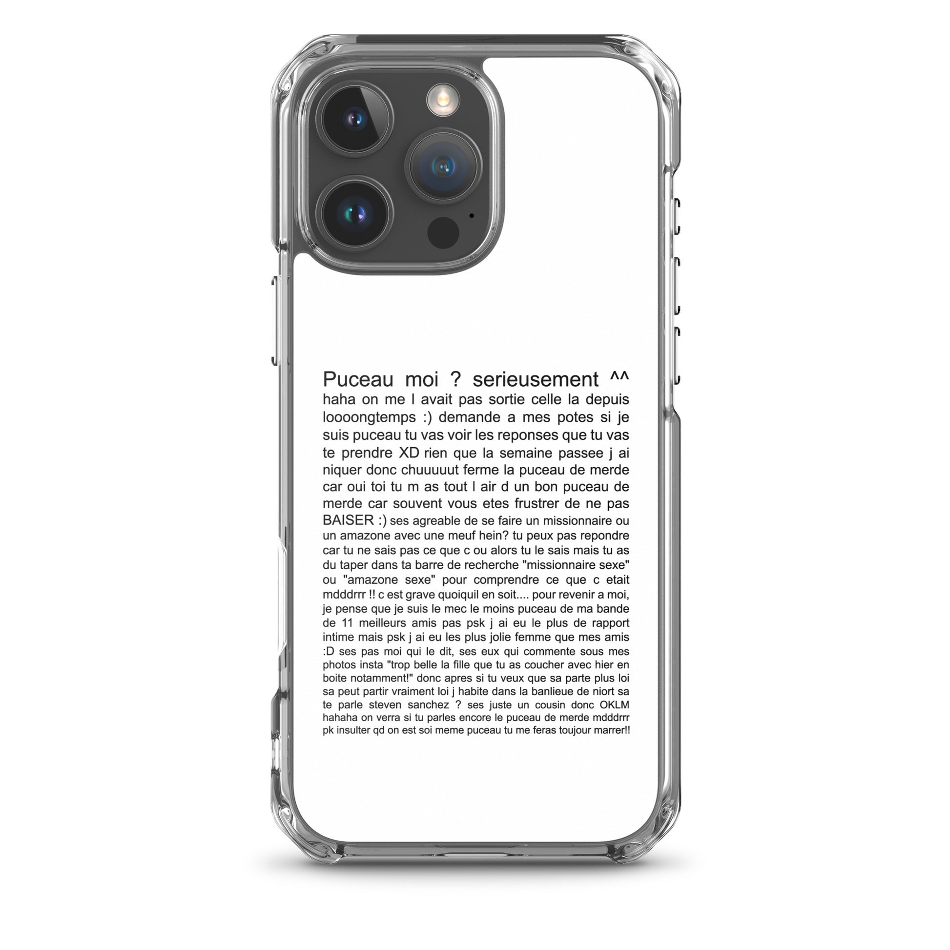Coque iPhone Puceau moi on me l'avait pas sorti depuis longtemps iPhone 16 Pro Max - Sedurro