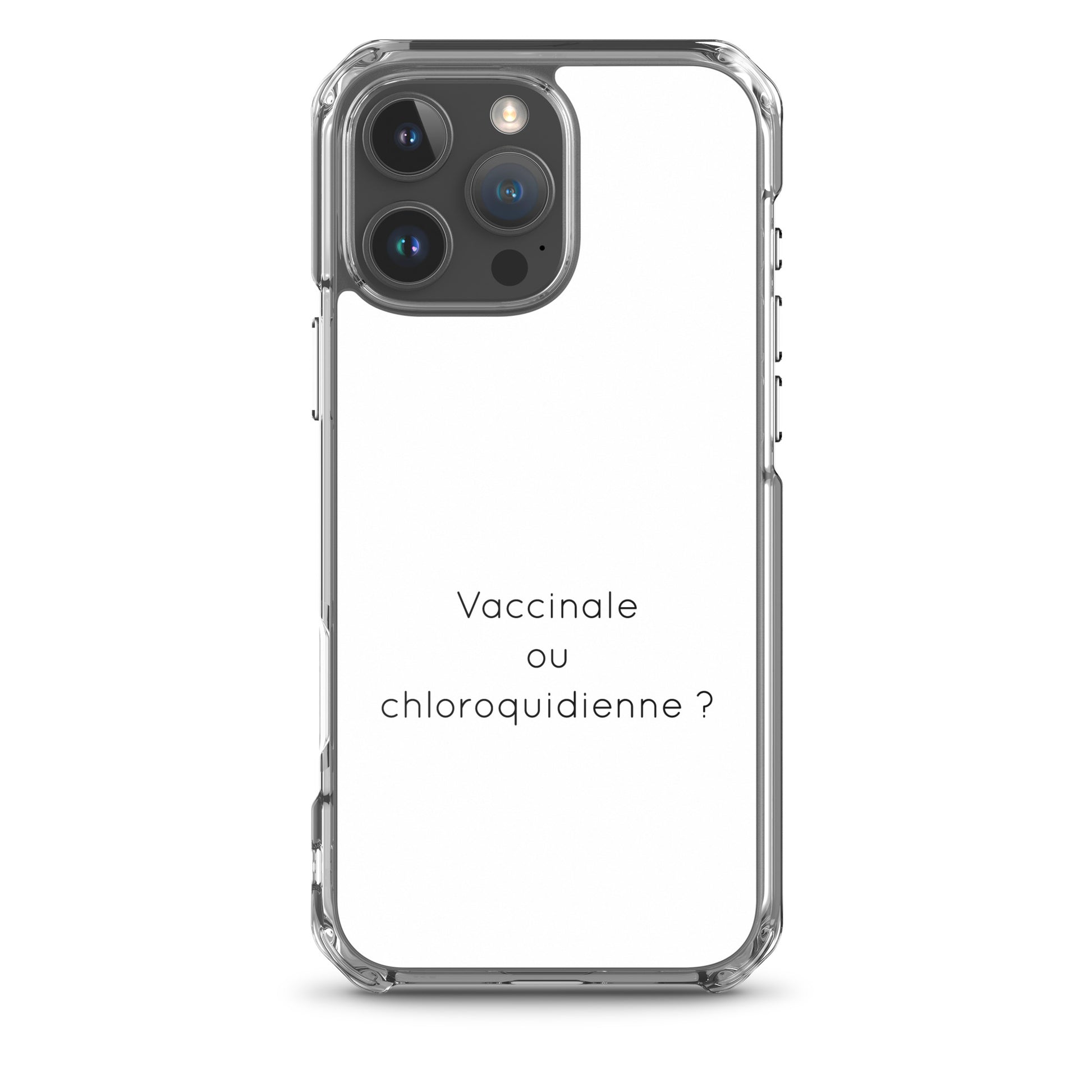 Coque iPhone Vaccinale ou chloroquidienne iPhone 16 Pro Max - Sedurro