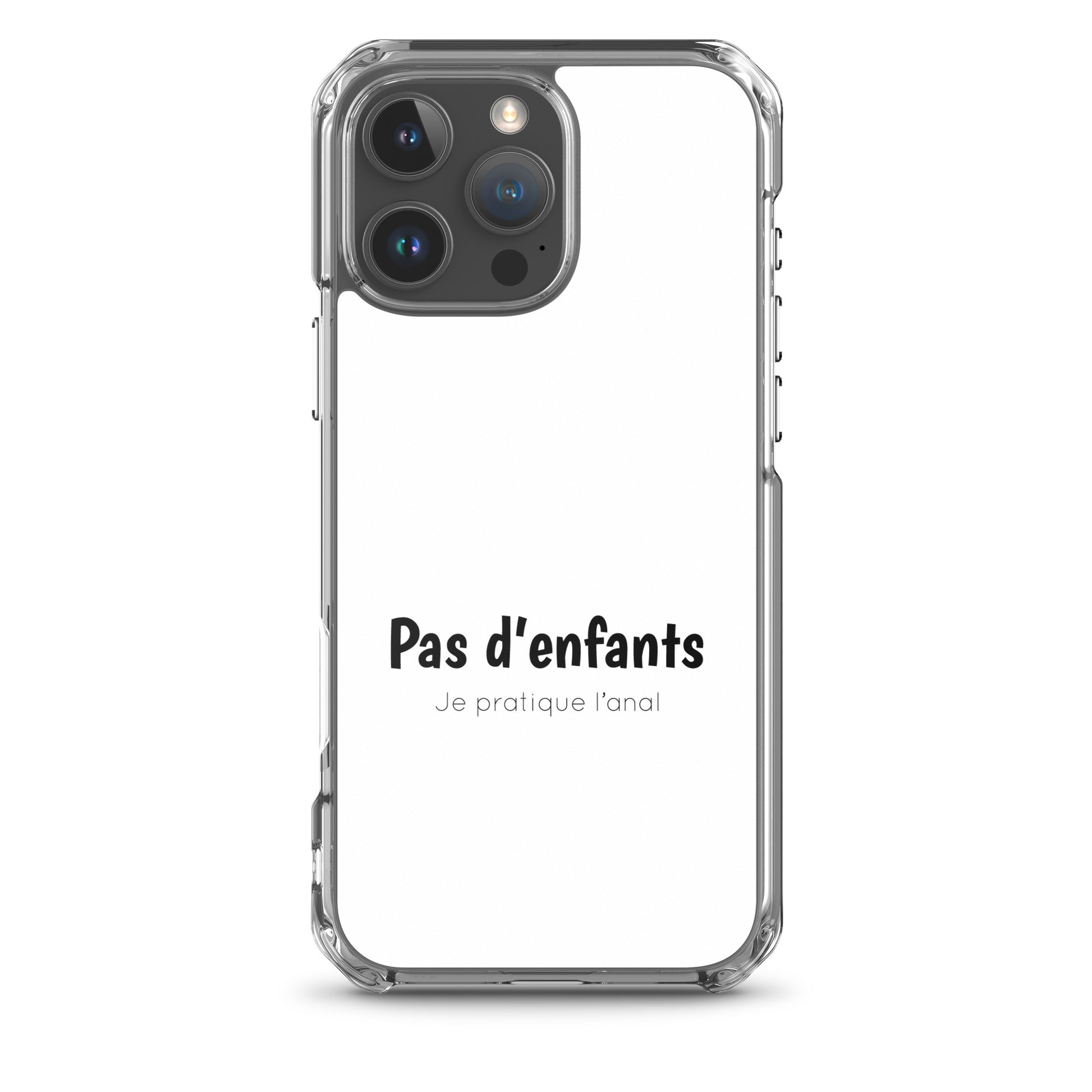 Coque iPhone Pas d'enfants je pratique l'anal iPhone 16 Pro Max - Sedurro