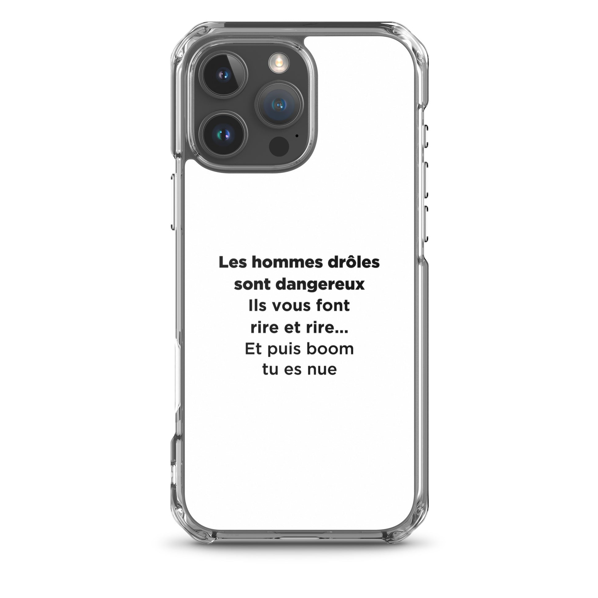 Coque iPhone Les hommes drôles sont dangereux - Sedurro