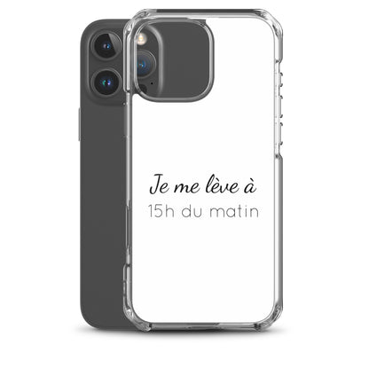 Coque iPhone Je me lève à 15h du matin - Sedurro