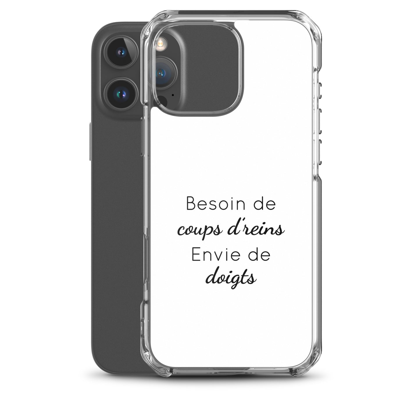 Coque iPhone Besoin de coups de reins envie de doigts - Sedurro