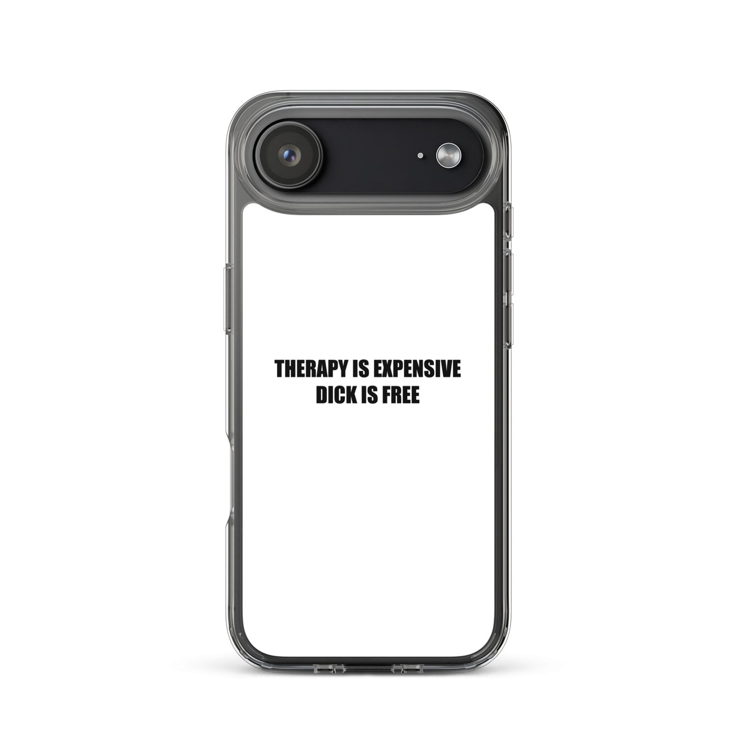 Coque iPhone Therapy is expensive dick is free - Sedurro