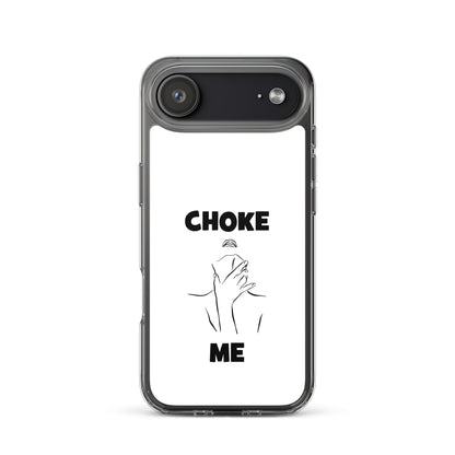 Coque iPhone Choke me - Sedurro