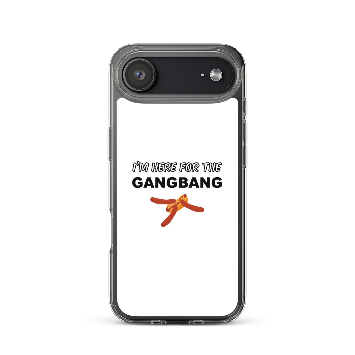 Coque iPhone I'm here for the gangbang - Sedurro