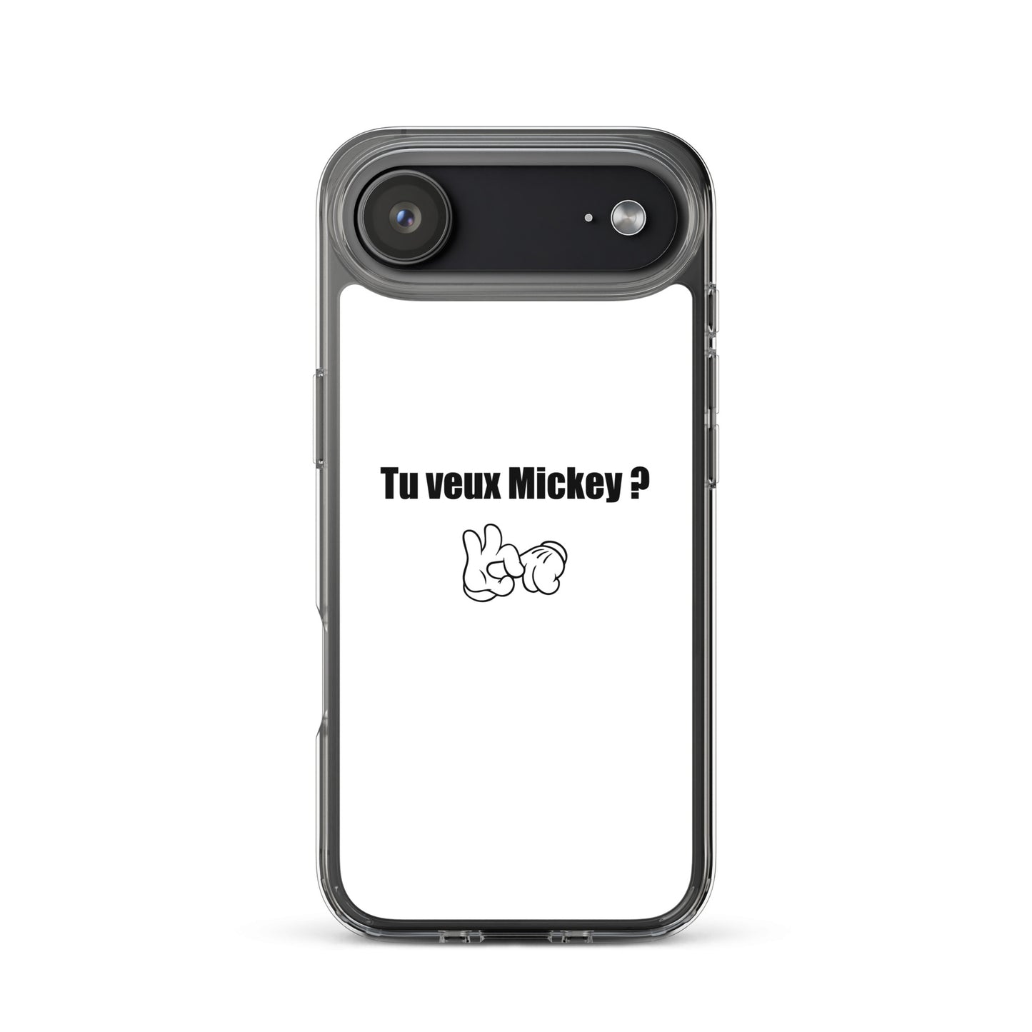 Coque iPhone Tu veux Mickey - Sedurro