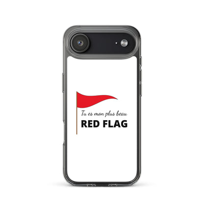 Coque iPhone Tu es mon plus beau red flag - Sedurro