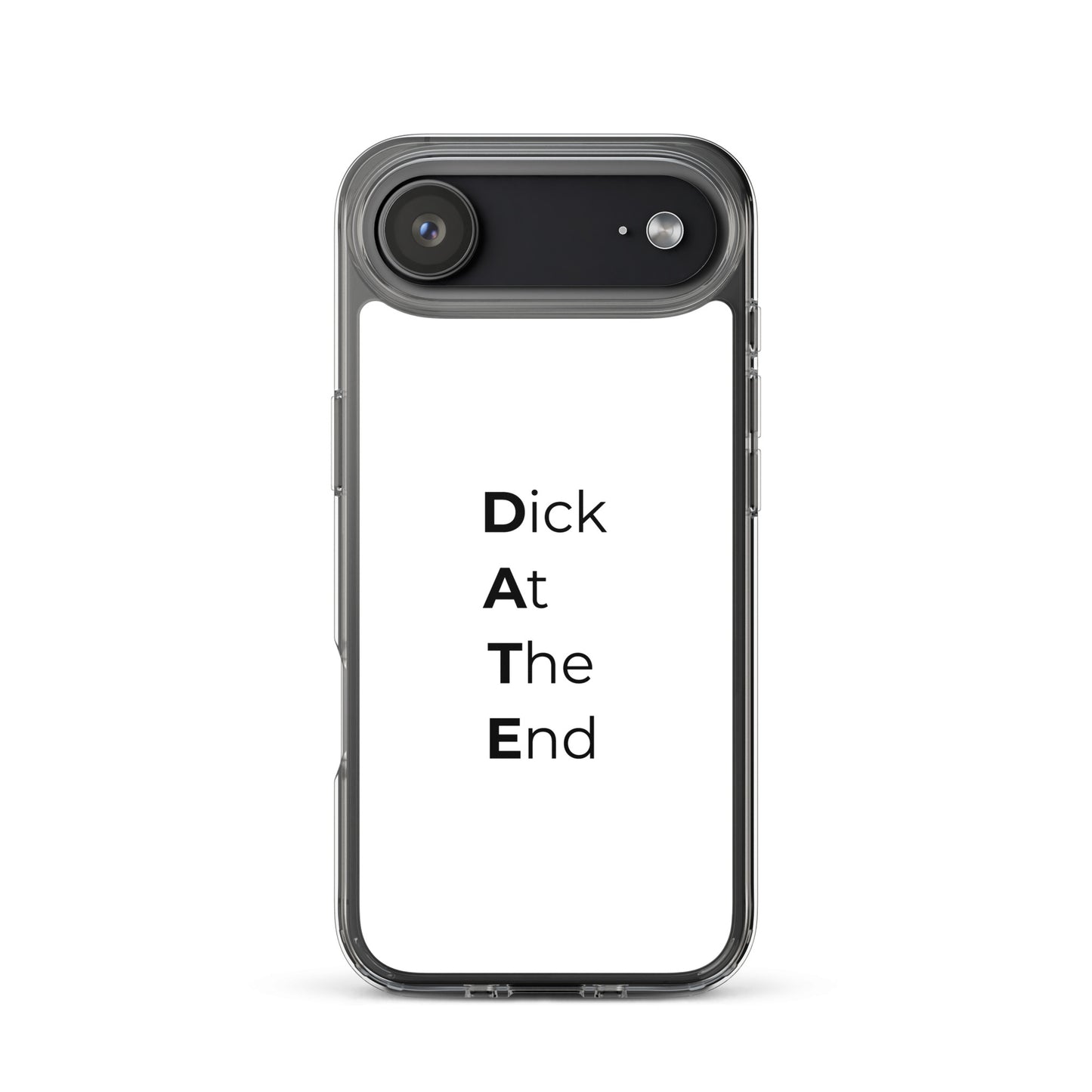 Coque iPhone Date Dick At The End - Sedurro