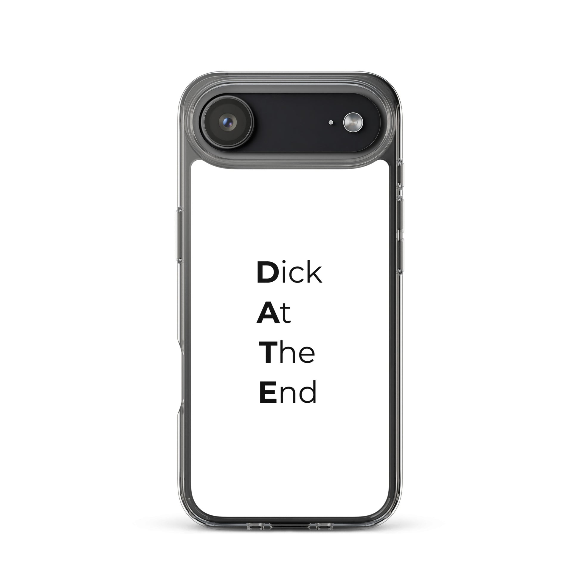 Coque iPhone Date Dick At The End - Sedurro