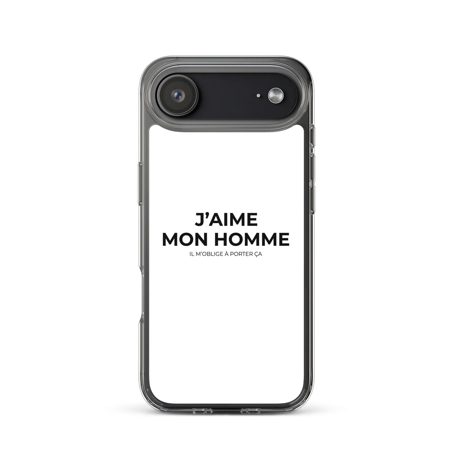 Coque iPhone J'aime mon homme il m'oblige à porter ça - Sedurro
