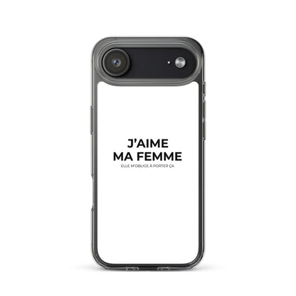 Coque iPhone J'aime ma femme elle m'oblige à porter ça - Sedurro