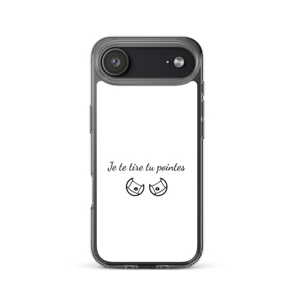 Coque iPhone Je te tire tu pointes - Sedurro