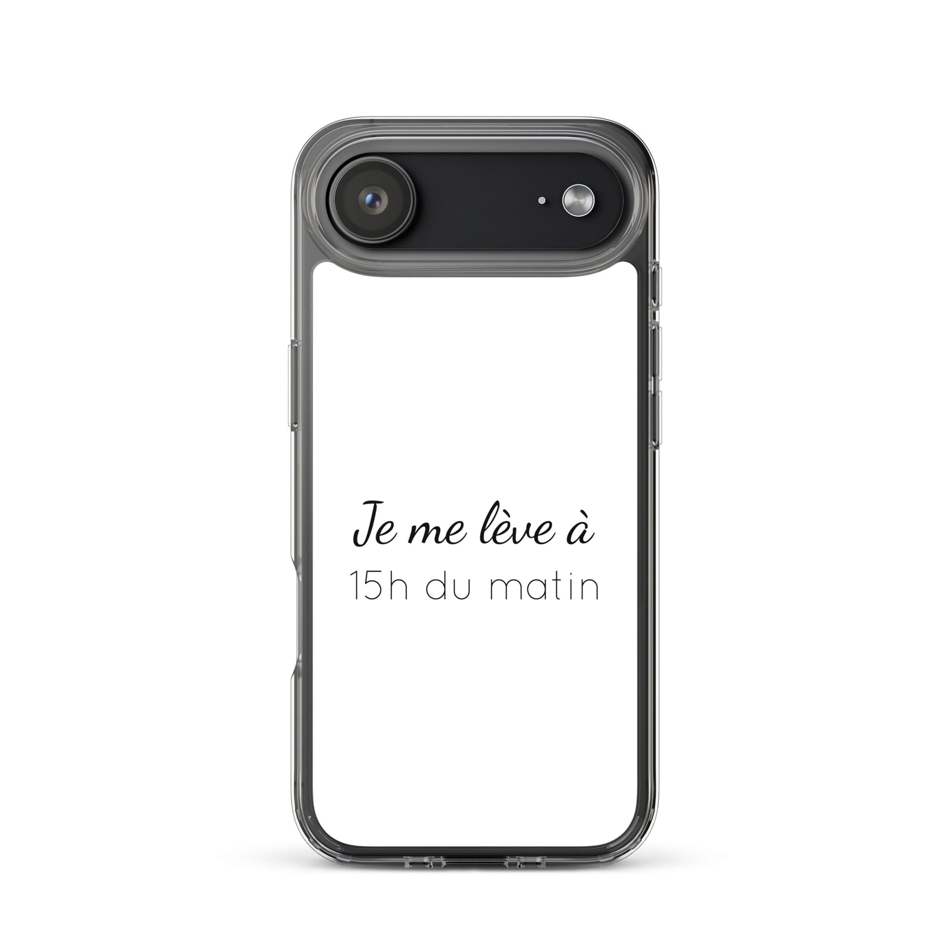 Coque iPhone Je me lève à 15h du matin - Sedurro
